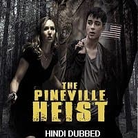 The Pineville Heist