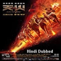 Skyfire (2019) Unofficial Hindi Dubbed F...