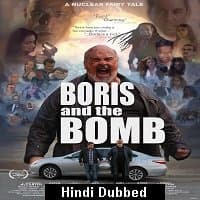 Boris and the Bomb (2019) Unofficial Hin...