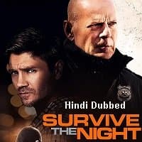 Survive the Night (2020) Unofficial Hind...