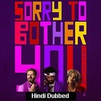 Sorry to Bother You