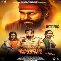Gandhi Fer Aa Gea (2020) Punjabi Full Mo...