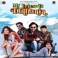 My Friends Dulhania