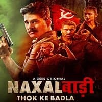 NaxalBari: Thok Ke Badla