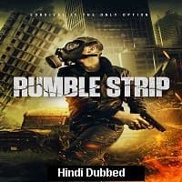 Rumble Strip (2019) Unofficial Hindi Dub...