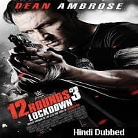 12 Rounds 3: Lockdown