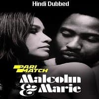 Malcolm and Marie (2021) Unofficial Hind...