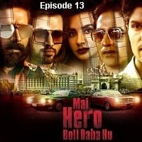 Mai Hero Boll Raha Hu