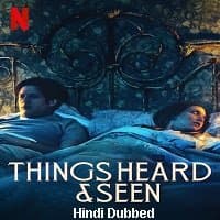 Things Heard and Seen