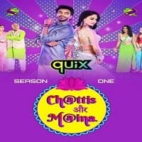 Chattis Aur Maina