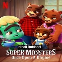 Super Monsters: Once Upon a Rhyme (2021)...