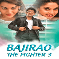 Bajirao The Fighter 3