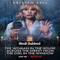 The Woman in the House Across the Street