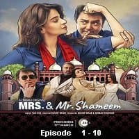 Mrs. And Mr. Shameem (2022 EP 1 to 10) H...