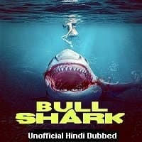 Bull Shark (2022) Unofficial Hindi Dubbe...