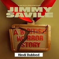 Jimmy Savile: A British Horror Story