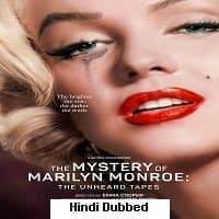 The Mystery of Marilyn Monroe: The Unhea...