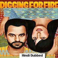 Digging for Fire