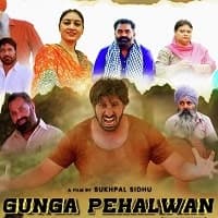 Gunga Pehalwan (2022) Punjabi Full Movie...