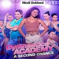 Gymnastics Academy: A Second Chance