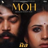 Moh (2022) Punjabi Full Movie Watch Onli...