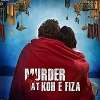 Murder at Koh e Fiza