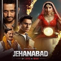 Jehanabad Of Love and War