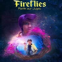Fireflies Parth aur Jugnu