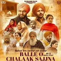 Balle O Chalaak Sajjna (2023) Punjabi Fu...