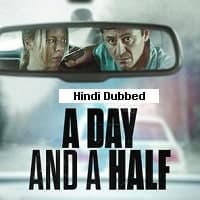 A Day and a Half