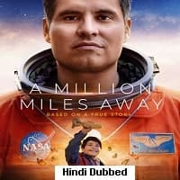 A Million Miles Away
