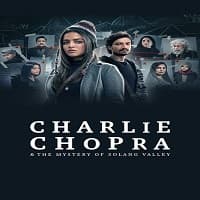 Charlie Chopra and The Mystery Of Solang