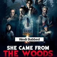 She Came From The Woods (2023) Unofficia...