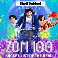 Zom 100: Bucket List of the Dead (2023) ...