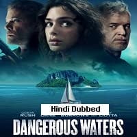 Dangerous Waters (2023) Unofficial Hindi...