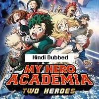 My Hero Academia Two Heroes