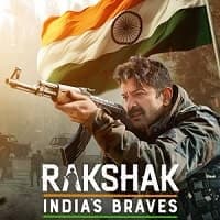 Rakshak Indias Braves