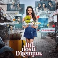 Dil Dosti Dilemma