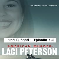 American Murder: Laci Peterson