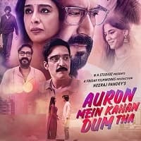 Auron Mein Kahan Dum Tha