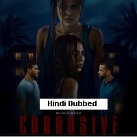 Corrosive (2024) Unofficial Hindi Dubbed...
