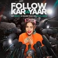 Follow Kar Lo Yaar