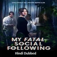 My Fatal Social Following (2024) Unoffic...