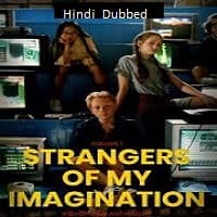 Strangers of My Imagination (2024) Unoff...
