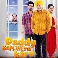 Daddy Samjheya Karo (2024) Punjabi Full ...