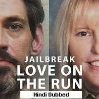 Jailbreak: Love on the Run