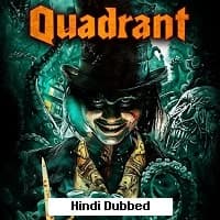 Quadrant (2024) Unofficial Hindi Dubbed ...