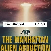 The Manhattan Alien Abduction