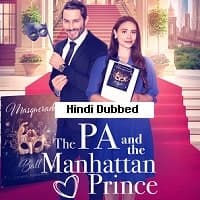The PA and the Manhattan Prince (2024) H...