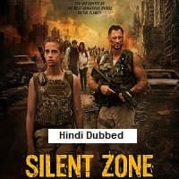 Silent Zone (2025) Unofficial Hindi Dubb...